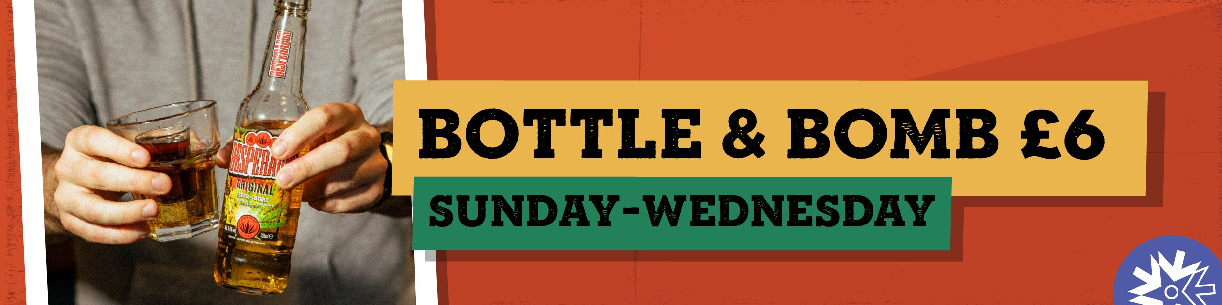 Student Deals: Bottle and Bomb for £6 Sunday to Wednesday